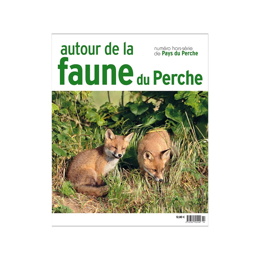 Pays du Perche Hors série "Autour de la Faune du Perche"